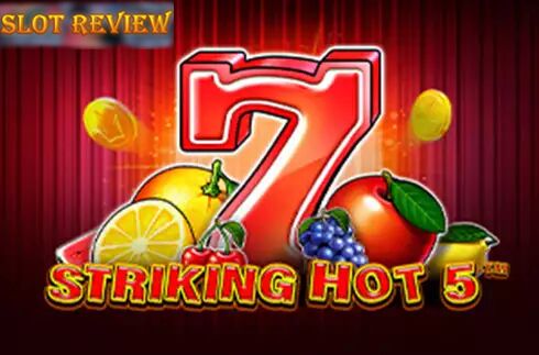 Striking Hot 5 slot